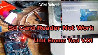 Umt Emmc Tool V0.1 Sd Card Reader Not Working | Only Umt Emmc Hardware Tool Unlocking Work This Ver
