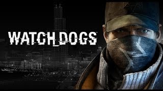 ЧТО ТАКОЕ WATCH DOGS [CAMvsMAN]