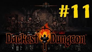 Darkest Dungeon(Темные подземелья) #11 "Осквернённые алтари" - часть 2