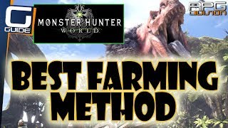 MONSTER HUNTER WORLD - BEST WAY TO FARM MATERIALS, ARMOR SPHERES & MONEY