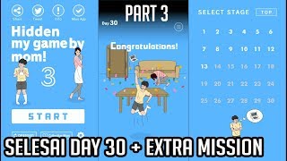 Mamah Kalah Telak! Hidden My Game By Mom 3 Part 3 (Android/iOS)