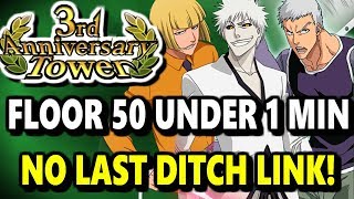 Bleach Brave Souls: Clearing Senkaimon Floor 50 Under 1 Minute (Dodging Specials + No Last Ditch)