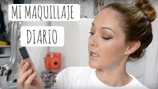 MI MAQUILLAJE DIARIO - Sara Sánchez H