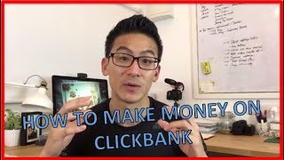 How To Make Money On Clickbank | What No One Else Talks About...