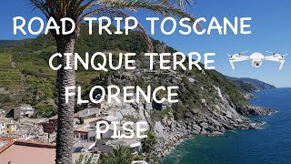 Visite Toscane Cinque Terre Pise Florence DRONE