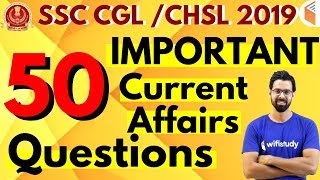 SSC CGL / CHSL 2019 | 50 Important Current Affairs Questions by Bhunesh Sir