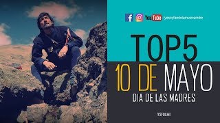 5 Canciones Para Dedicar A Mamá El 10 De Mayo | YSF Vlogs