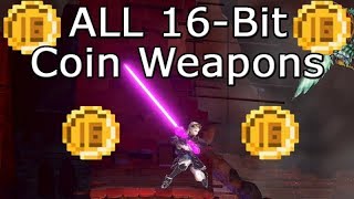 ALL 16-Bit Coin Weapons - Bloodstained: Ritual of the Night