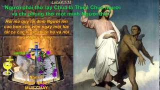 (CN I-MC C) "Ngươi phải thờ lạy Chúa là Thiên Chúa ngươi"