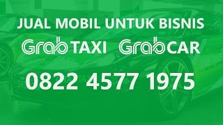 0822 4577 1975 | Jual Mobil Murah untuk Grab Car, Grab Taxi