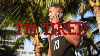 Corey- I’m Tired