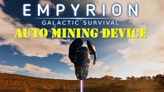 How To Build And Use Auto Mining Device | Empyrion Galactic Survival
