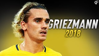 Antoine Griezmann 2018 ● Hotline Bling - Goals & Skills