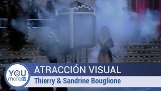 Atracción Visual - Thierry & Sandrine Bouglione