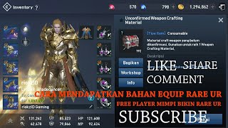 CARA MENDAPATKAN BAHAN EQUIP RARE UR,FREE PLAYER BIKIN RARE UR ? | LINEAGE 2 REVOLUTION INDONESIA