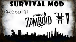 Project Zomboid (Türkçe) Gameplay / Survival Mod (Sezon 2) #1