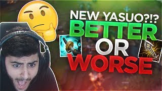 Yassuo | NEW YASUO?!? BETTER OR WORSE??