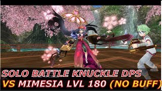 Toram Online - Solo Knuckle DPS Vs Mimesia Lvl 180 (No Buff)