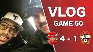 ARSENAL 4 v 1 CSKA MOSCOW - BRILLIANT WIN LADS - MATCHDAY VLOG