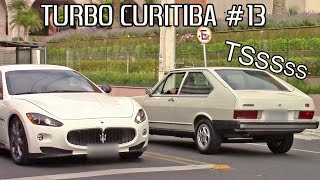 TURBO CURITIBA #13 - Gol 4x4, Passat TS, Opala, Subaru, Jetta e mais Preparados!