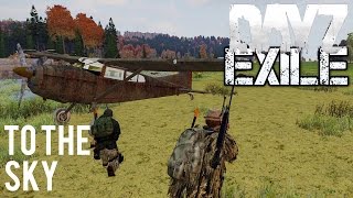 Arma 3 Exile DayZ Mod - Series 1 - Part 1 - To the Sky