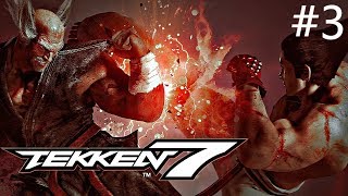TEKKEN 7 ➤ Прохождение #3 ➤ НЕВЕРОЯТНАЯ МОЩЬ
