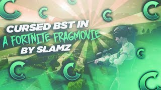 Cursed BST: A Fortnite Fragmovie