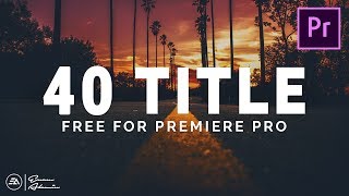 40 Modern & Clean Title Preset Pack for Premiere Pro Template || MOGRT