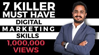 7 Important Skills Required To Become a Digital Marketing Genie