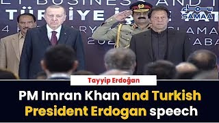 Pak-Turkey Business forum COMPLETE ceremony | PM Imran Khan and Turkish President Erdogan speech