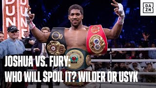 Joshua vs. Fury: Who Will Spoil It? Wilder or Usyk