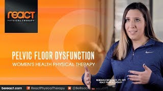 Women's Health Physical Therapy at React and Your Pelvic Floor