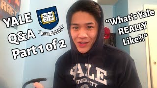 What is Yale REALLY Like? | YALE Q&A (Pt. 1)