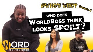Who Does World Boss Think Looks SPOILT? - World Boss | Who's Who SEASON FINALE (S4. Ep. 5)