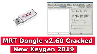 MRT Dongle 2.60 Crack With New Keygen 2019 By Mobile Guru