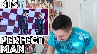 BTS PERFECT MAN PERFORMANCE REACTION