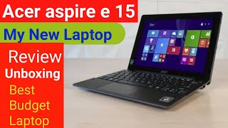 Acer Aspire E 15 Unboxing and Honest Review in Hindi.