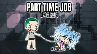 ''PART TIME JOB'' Mini movie - Gachaverse studio