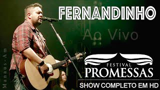 F E R N A N D I N H O - Festival Promessas 2015