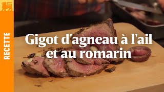 Gigot d'agneau à l'ail et au romarin