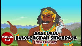 ASAL USUL BULELENG DAN SINGARAJA ~ Cerita Rakyat Bali