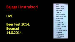 Bajaga i Instruktori LIVE - Beer Fest 2014