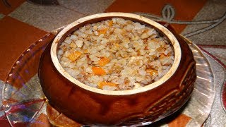 Готовим в горшочках /Гречка по купечески/ Видео рецепт жаркое по домашнему. Рецепт приготовления.