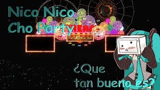 Nico Nico Cho Party  - Opinión