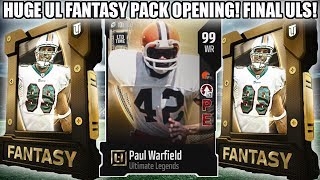 HUGE UL FANTASY PACK OPENING! FULL UL PULL! FINAL ULS! | MADDEN 18 ULTIMATE TEAM