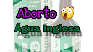 Aborto com Água inglêsa