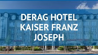 DERAG HOTEL KAISER FRANZ JOSEPH 4* Вена обзор – ДЕРАГ ХОТЕЛ КАИСЕР ФРАНЗ ДЖОСЕФ 4* Вена видео обзор
