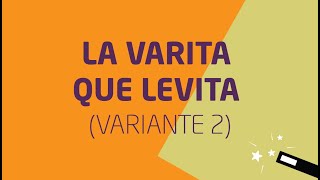 11. Truco de Magia La varita que levita (variante 2) | Falomir Juegos