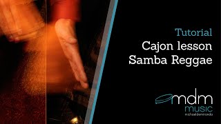 Cajon lesson-Samba Reggae by Michael de Miranda