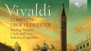 Vivaldi: Complete Oboe Concertos (Full Album)